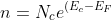 n=N_{c}e^{(E_{c}-E_{F})/kT}